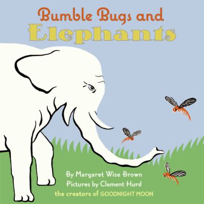 Bumble bugs and elephants : a big and little book cover image