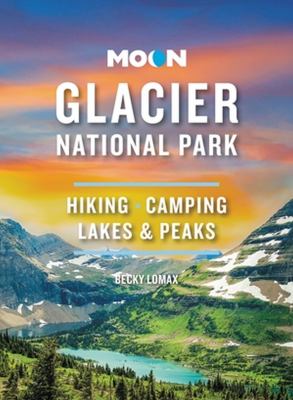 Moon handbooks. Glacier National Park cover image
