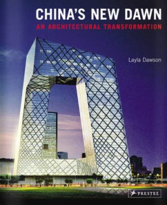 China's new dawn : an architectural transformation cover image