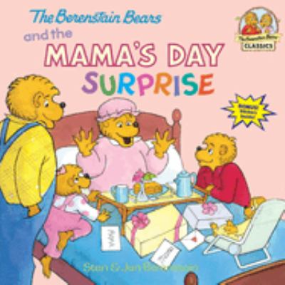 The Berenstain Bears and the Mama's day surprise cover image