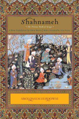 Shahnameh : the Persian book of kings cover image