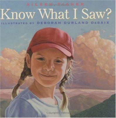 Know what I saw? cover image