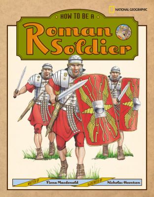 How to be a Roman soldier cover image