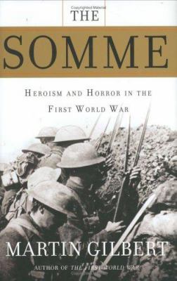 The Somme : heroism and horror in the First World War cover image
