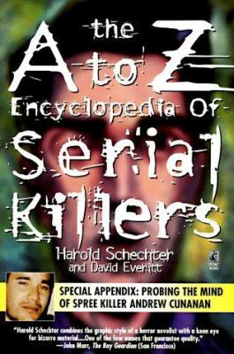 The A-Z encyclopedia of serial killers cover image