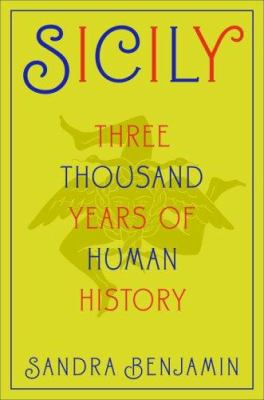 Sicily : three thousand years of human history cover image