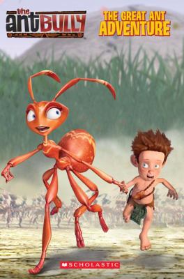 The ant bully : the great ant adventure cover image