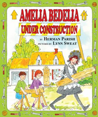 Amelia Bedelia under construction cover image