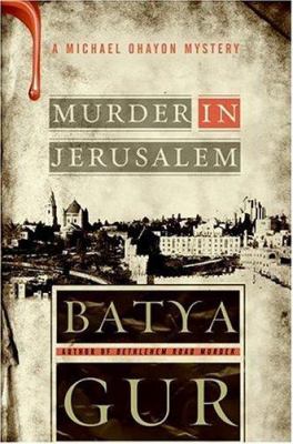 Murder in Jerusalem : a Michael Ohayon mystery cover image