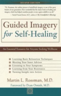 Guided imagery for self-healing : an essential resource for anyone seeking wellness cover image
