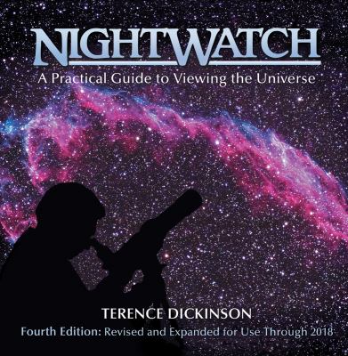 NightWatch : a practical guide to viewing the universe cover image