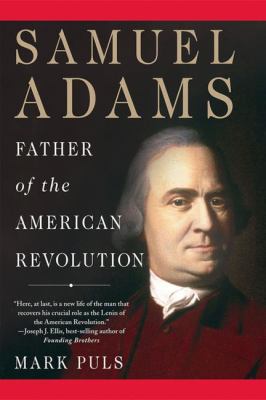 Samuel Adams : father of the American Revolution cover image