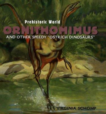 Ornithomimus : and other speedy "ostrich dinosaurs" cover image