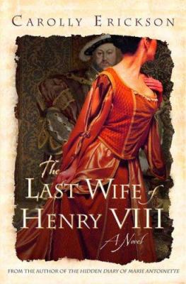 The last wife of Henry VIII cover image