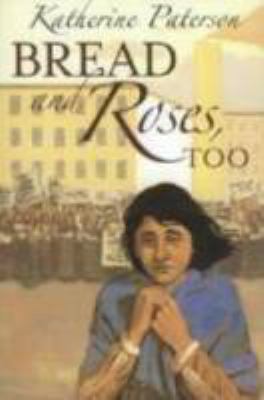 Bread and roses, too cover image