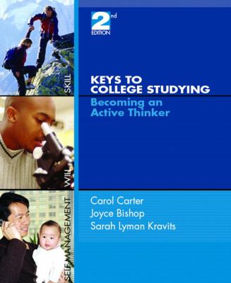 Keys to college studying : becoming an active thinker cover image