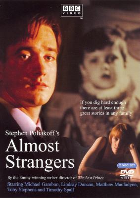 Stephen Poliakoff's Almost strangers cover image