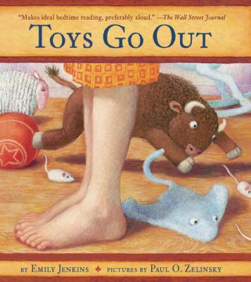 Toys go out : being the adventures of a knowledgeable Stingray, a toughy little Buffalo, and someone called Plastic cover image