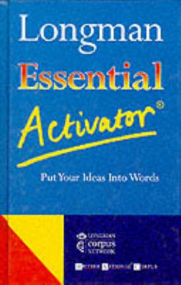 Longman essential activator : put your ideas into words cover image