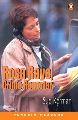 Rosa Raye, crime reporter cover image