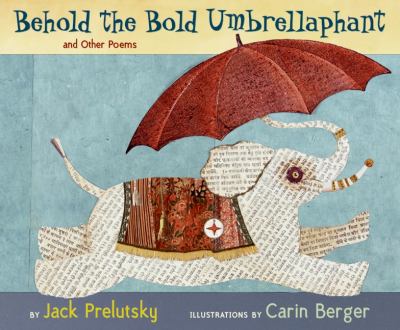 Behold the bold umbrellaphant : and other poems cover image