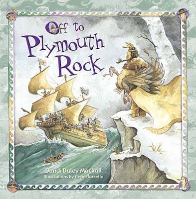 Off to Plymouth Rock! cover image