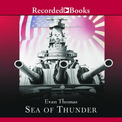 Sea of thunder [four commanders and the last great naval campaign, 1941-1945] cover image