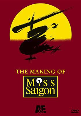 The making of Miss Saigon cover image