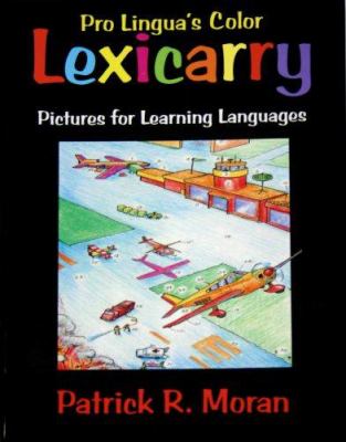 Pro Lingua's color lexicarry : pictures for learning languages cover image