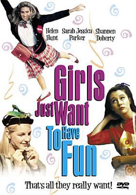 Girls just want to have fun cover image
