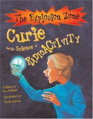 Curie and the science of radioactivity cover image