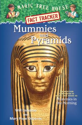 Mummies and pyramids : a nonfiction companion to Mummies in the morning cover image