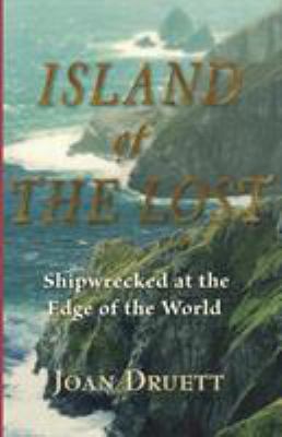 Island of the lost : shipwrecked at the edge of the world cover image