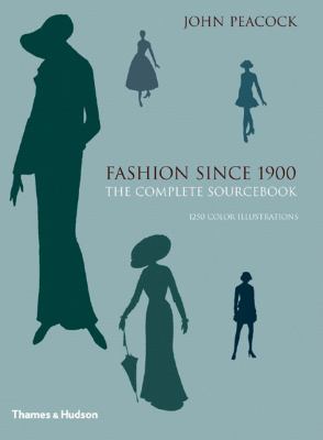 Fashion since 1900 : the complete sourcebook cover image