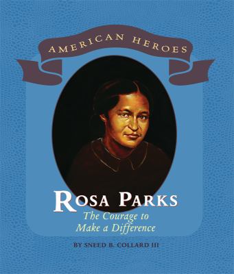 Rosa Parks : the courage to make a difference cover image