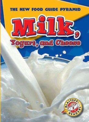 Milk, yogurt, and cheese cover image