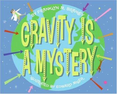Gravity is a mystery cover image