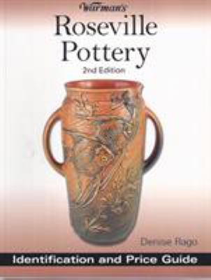 Warman's Roseville pottery : identification and price guide cover image