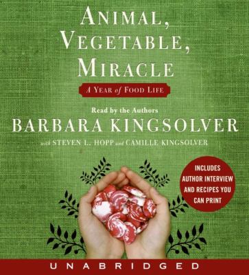 Animal, vegetable, miracle [a year of food life] cover image
