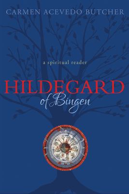 Hildegard of Bingen : a spiritual reader cover image