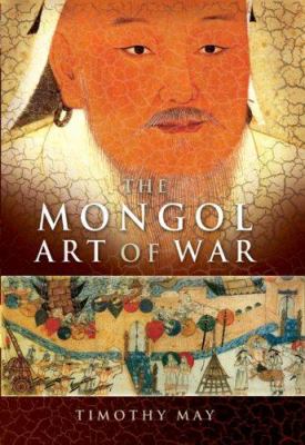 The Mongol art of war cover image