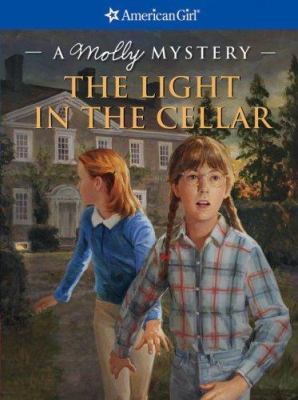 The light in the cellar : a Molly mystery cover image