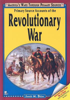Primary source accounts of the Revolutionary War cover image
