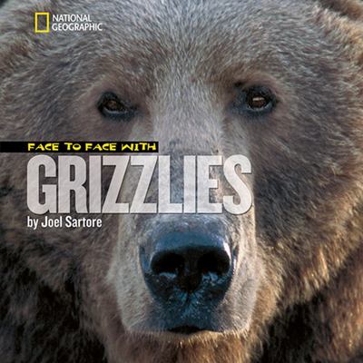Face to face with grizzlies cover image