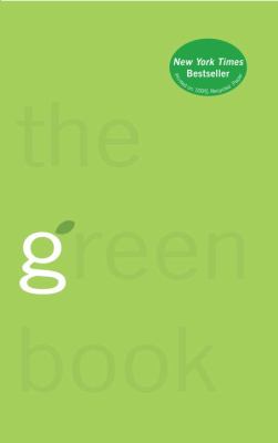 The green book : the everyday guide to saving the planet one simple step at a time cover image
