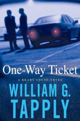 One-way ticket : a Brady Coyne novel cover image