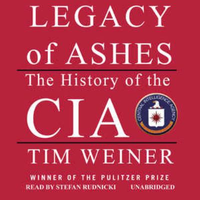 Legacy of Ashes the History of the CIA cover image