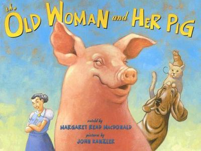 The old woman and her pig : an Appalachian folktale cover image