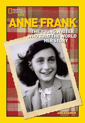 Anne Frank : the young writer who told the world her story cover image