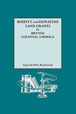 Bounty and donation land grants in British colonial America cover image